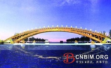 世界最大跨度木拱桥在胥口开建-BIM建筑网