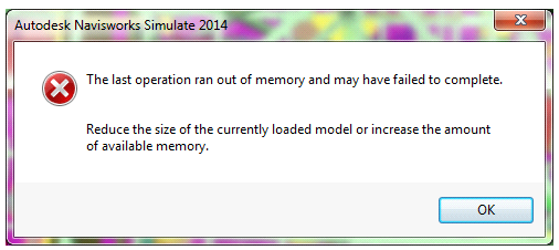 BIM技巧|navisworks爆内存了怎么办？在 Navisworks 中执行各种任务/进程时出现内存不足消息