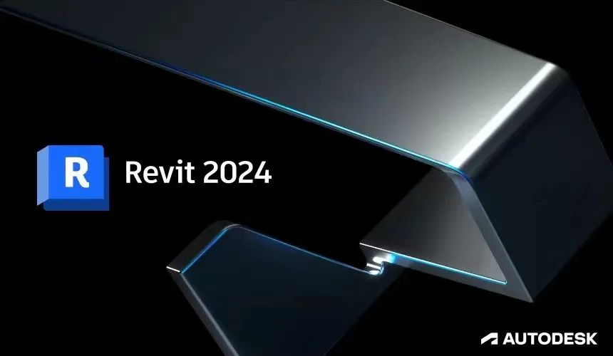 Revit2024正式版下载(安装教程)含完整族库、离线安装包